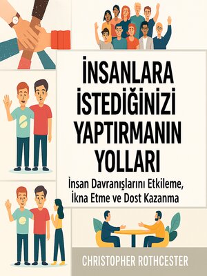 cover image of İnsanların İstediğinizi Yapmasını Nasıl Sağlarsınız